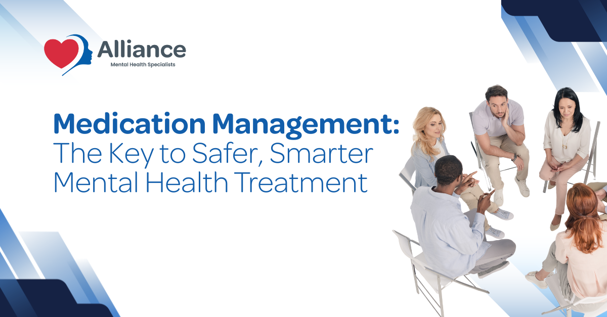 Medication management the key to safer smarter mental health treatment