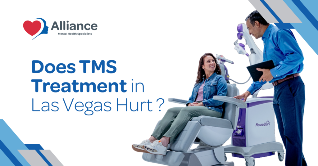 Does TMS Treatment in Las Vegas Hurt